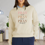 Pray On It, With It, Through It Women's Fleece Crewneck Sweatshirt