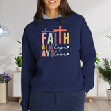 Always Faith, Hope, Love  Women's Fleece Crewneck Sweatshirt