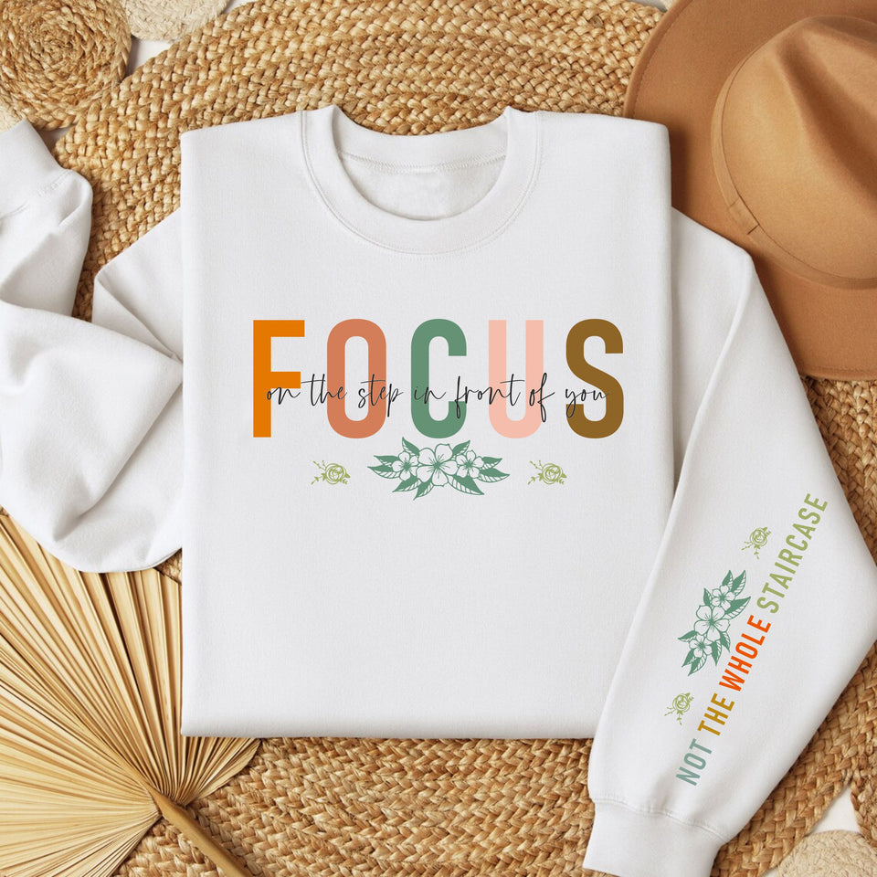 Focus On The Steps In Front Of you Women's Fleece Crewneck Sweatshirt