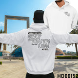 Jesus is the Way, The Truth & The Life | John 14:6 Christian Bible Verse Hooded Sweatshirt