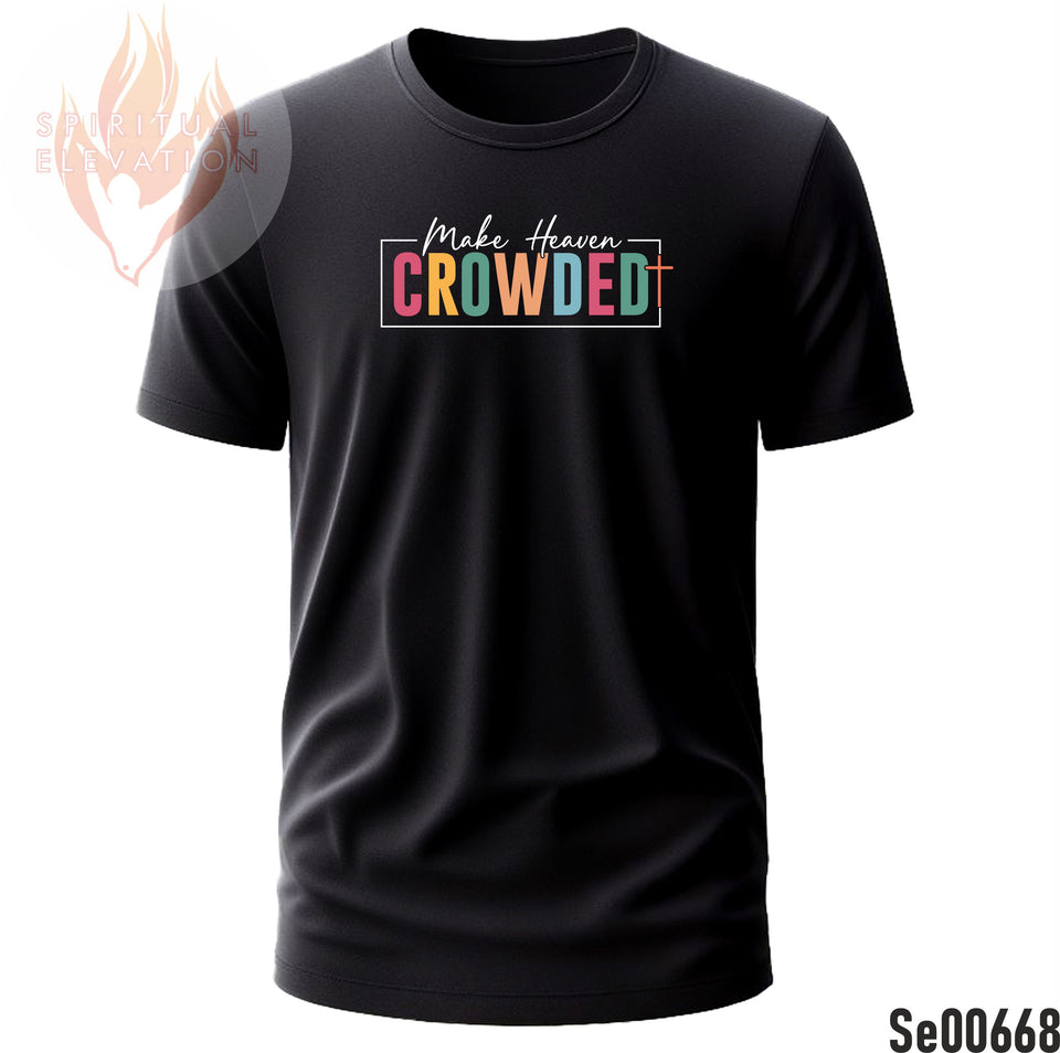 Make Heaven Crowded | Boho