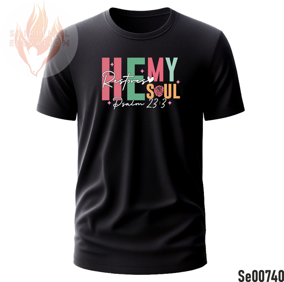 He Restores My Soul | Psalm 23:3 |  Boho