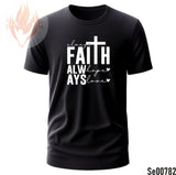 Always Faith Hope Love | Black and White