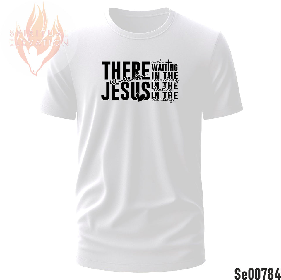 There was Jesus In the Waiting, Searching, Healing & Hurting | Black and White