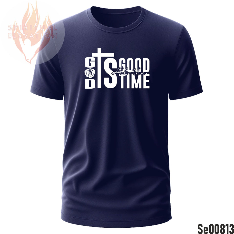 God Is Good All The Time | Black and White